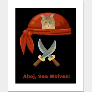 Cat Lover Gifts. Ahoj, Sea Wolves! Posters and Art